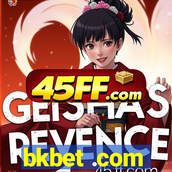 bkbet .com